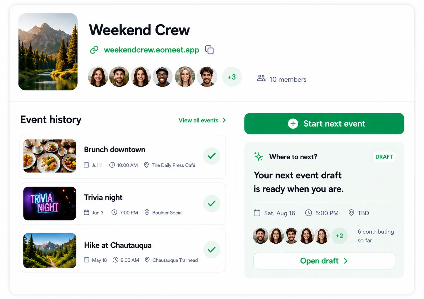 A group home at weekendcrew.eomeet.app with its members, past event history and a draft of the next event.